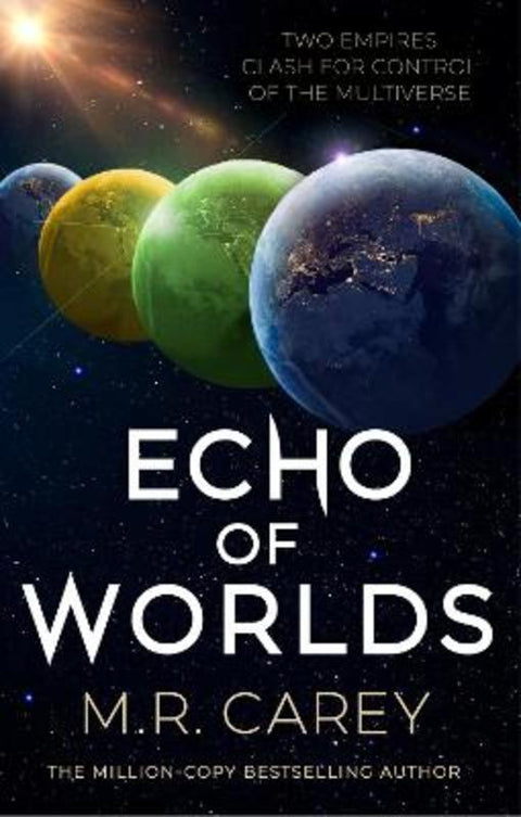 Echo of Worlds by M. R. Carey - 9780356518077
