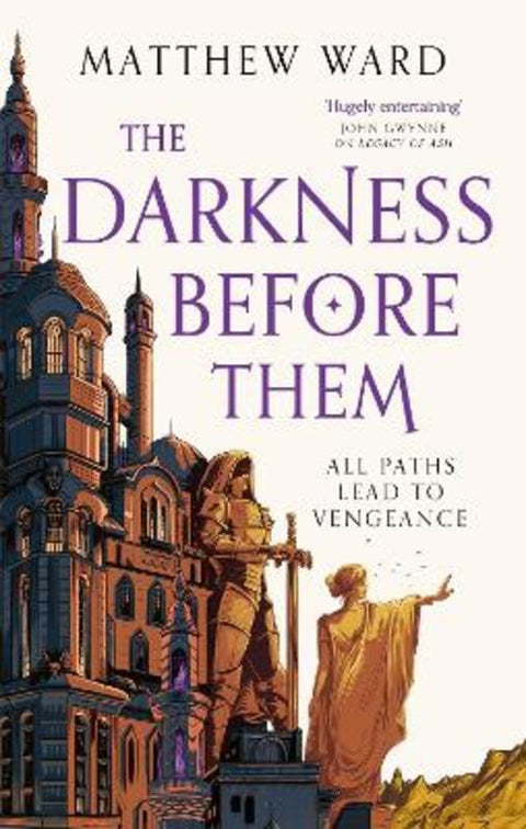 The Darkness Before Them by Matthew Ward - 9780356518442