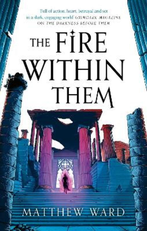 The Fire Within Them by Matthew Ward - 9780356518466