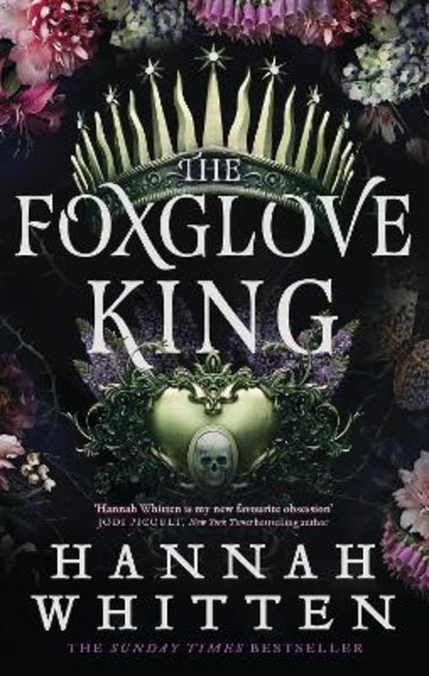 The Foxglove King by Hannah Whitten - 9780356518916