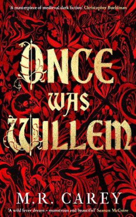 Once Was Willem by M. R. Carey - 9780356519463