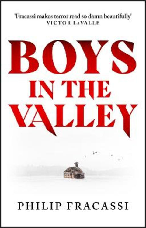 Boys in the Valley by Philip Fracassi - 9780356520551
