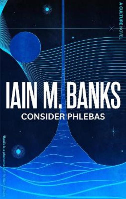 Consider Phlebas by Iain M. Banks - 9780356521633