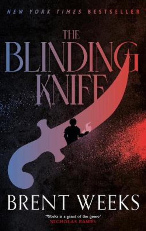 The Blinding Knife by Brent Weeks - 9780356522449
