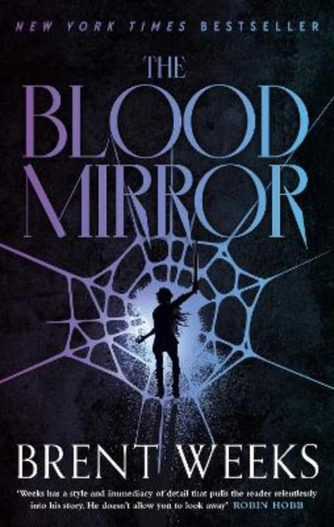 The Blood Mirror by Brent Weeks - 9780356522463