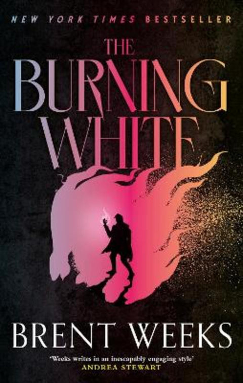 The Burning White by Brent Weeks - 9780356522470