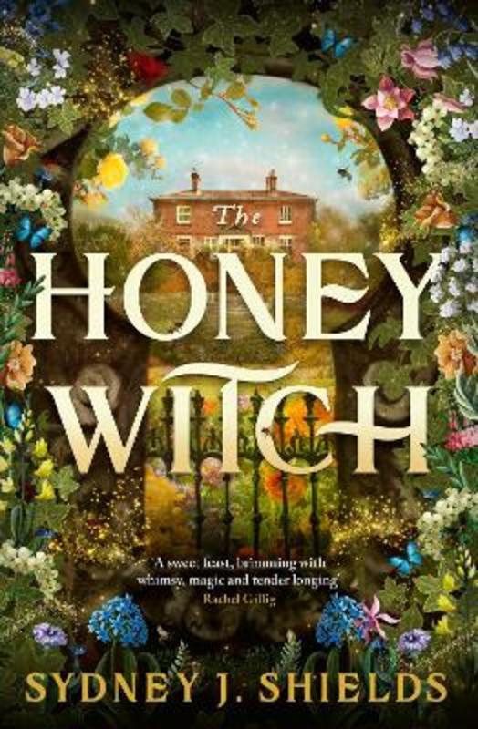 The Honey Witch by Sydney J. Shields - 9780356522531
