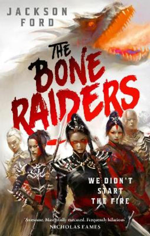 The Bone Raiders by Jackson Ford - 9780356523811
