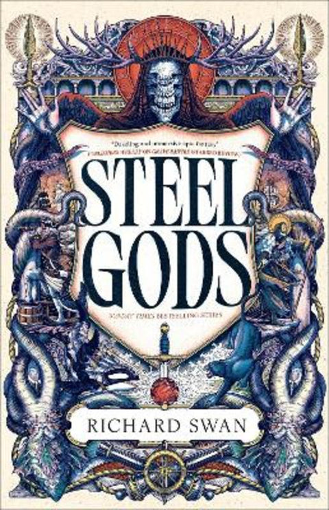 Steel Gods by Richard Swan - 9780356523910
