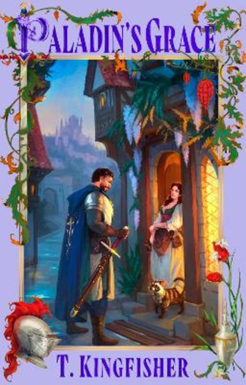 Paladin's Grace by T. Kingfisher - 9780356524313