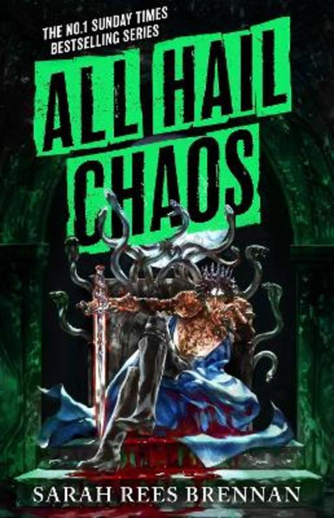 All Hail Chaos by Sarah Rees Brennan - 9780356525433