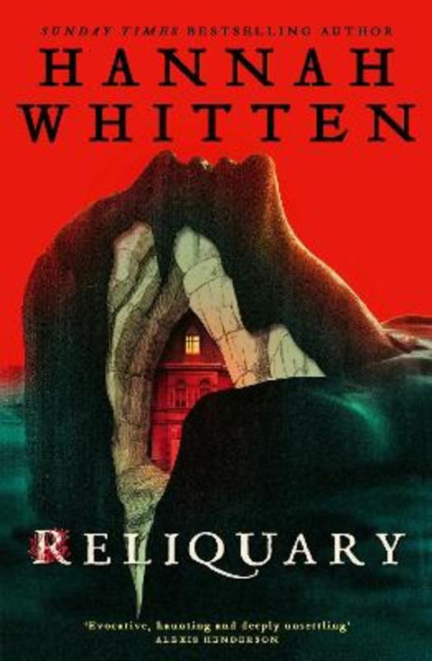 Reliquary by Hannah Whitten - 9780356525723