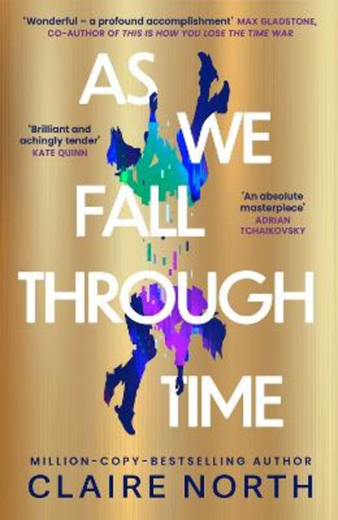 As We Fall Through Time by Claire North - 9780356526256