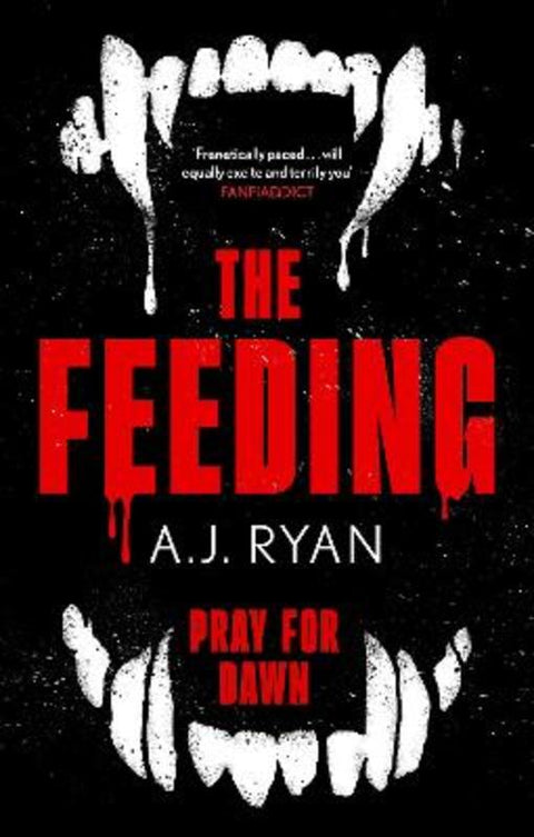 The Feeding by A.J. Ryan - 9780356526423