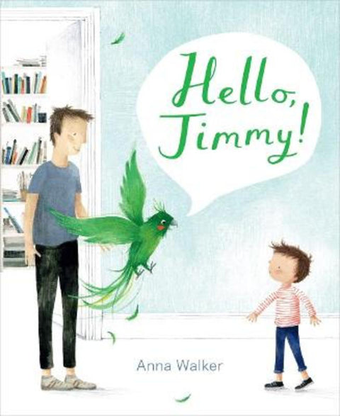 Hello, Jimmy! by Anna Walker - 9780358193586