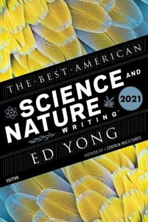 Best American Science and Nature Writing 2021 by Ed Yond - 9780358400066