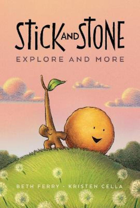 Stick and Stone Explore and More by Beth Ferry - 9780358549345