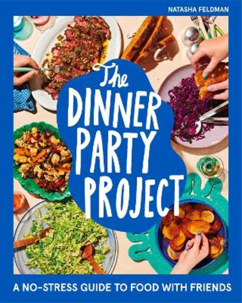 The Dinner Party Project by Natasha Feldman - 9780358722991