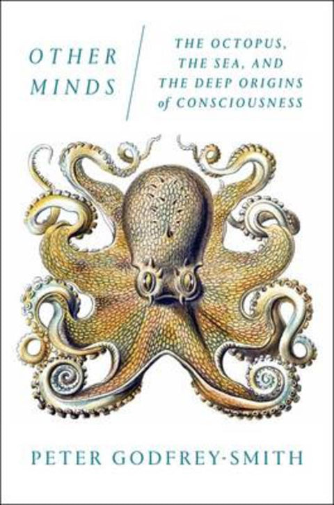 Other Minds by Peter Godfrey-Smith - 9780374227760