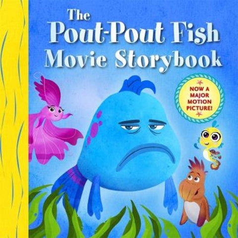 The Pout-Pout Fish Movie Storybook by Deborah Diesen - 9780374394813