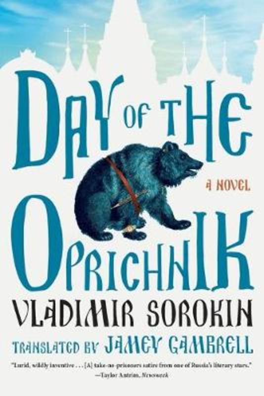 Day of the Oprichnik by Vladimir Sorokin - 9780374533106