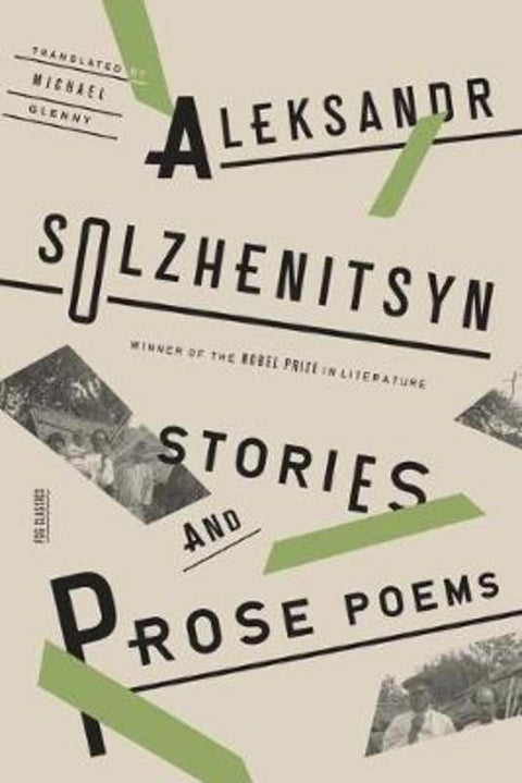 Stories and Prose Poems by Aleksandr Solzhenitsyn - 9780374534721