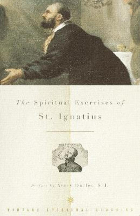 The Spiritual Exercises of St. Ignatius by St. Ignatius - 9780375724923