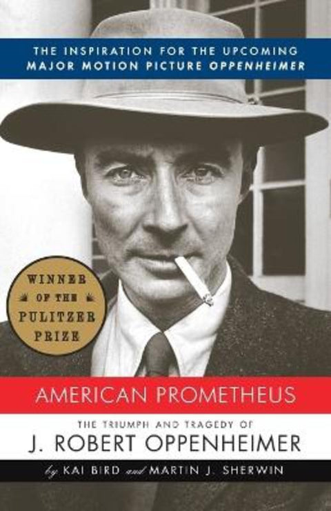American Prometheus by Kai Bird - 9780375726262