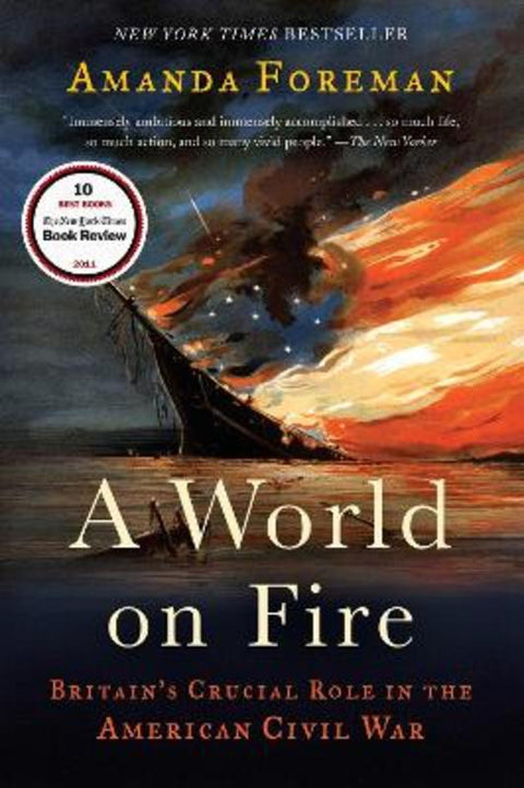 A World on Fire by Amanda Foreman - 9780375756962