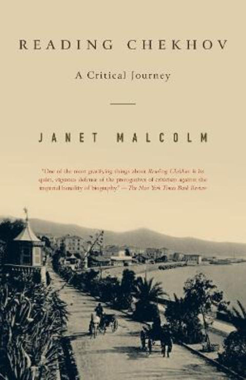 Reading Chekhov by Janet Malcolm - 9780375761065