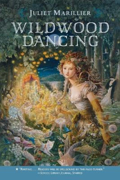 Wildwood Dancing by Juliet Marillier - 9780375844744