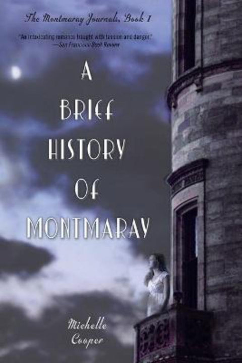A Brief History of Montmaray by Michelle Cooper - 9780375851544