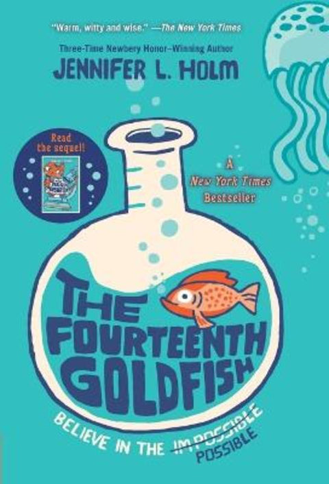 The Fourteenth Goldfish from Jennifer L. Holm - Harry Hartog gift idea