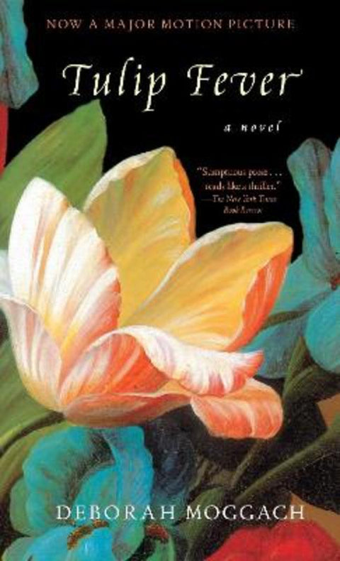Tulip Fever by Deborah Moggach - 9780385334921
