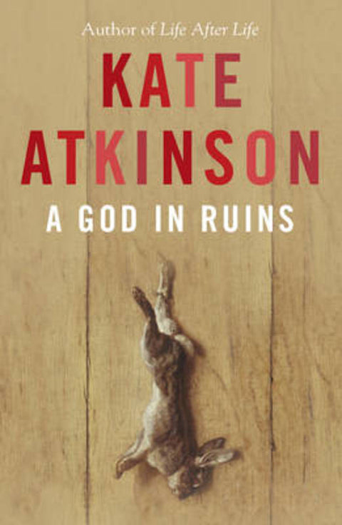 A God in Ruins by Kate Atkinson - 9780385618717