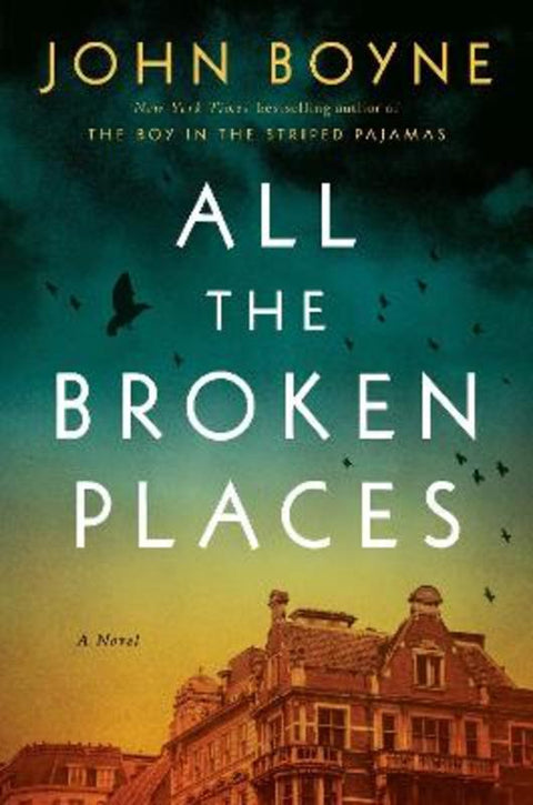 All the Broken Places by John Boyne - 9780385688055