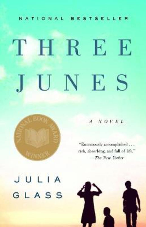 Three Junes by Julia Glass - 9780385721424