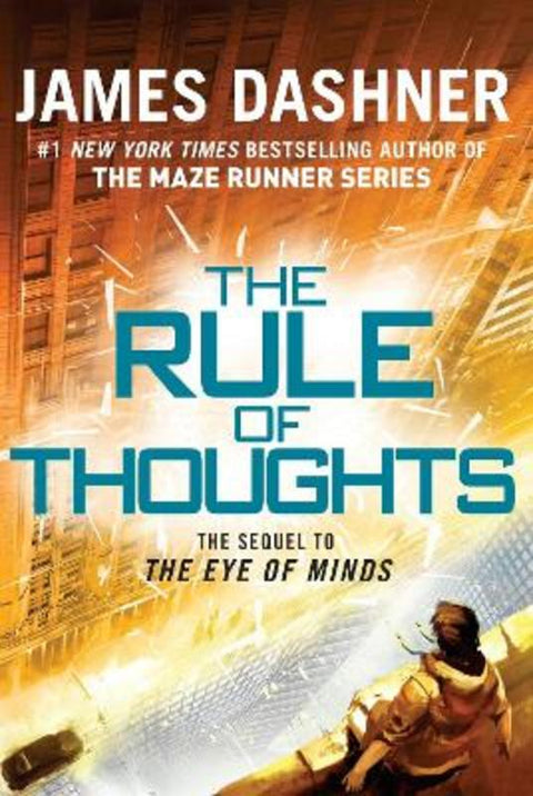 The Rule of Thoughts (The Mortality Doctrine, Book Two) by James Dashner - 9780385741415