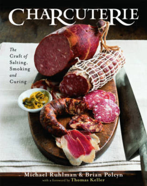 Charcuterie by Brian Polcyn (SchoolCraft College) - 9780393058291
