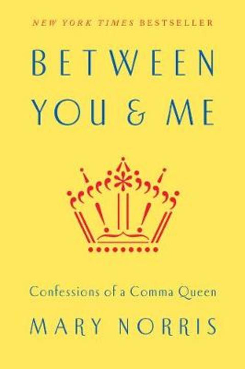 Between You & Me by Mary Norris - 9780393240184