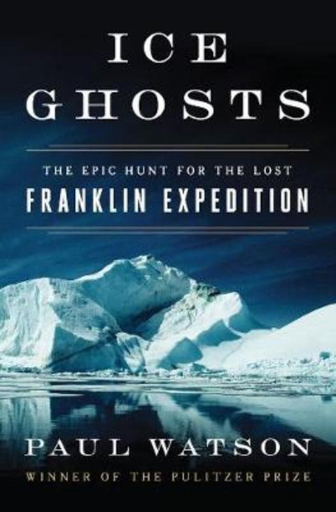 Ice Ghosts by Paul Watson - 9780393249385