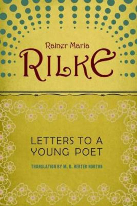 Letters to a Young Poet by Rainer Maria Rilke - 9780393310399