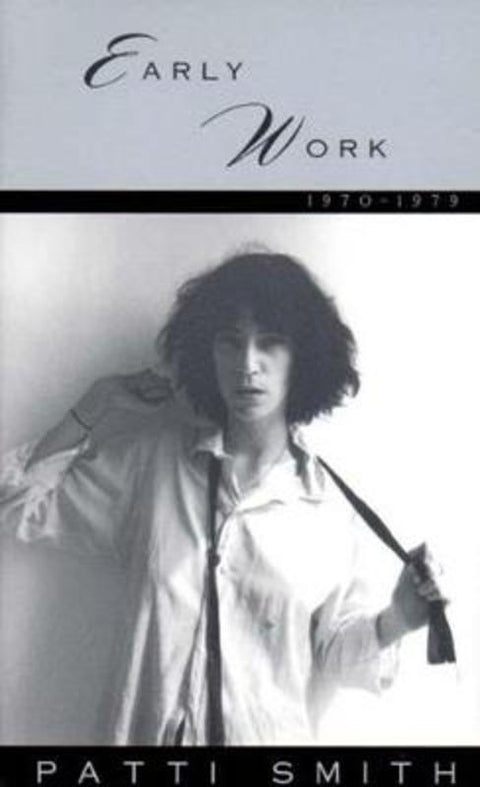Early Work by Patti Smith - 9780393313017