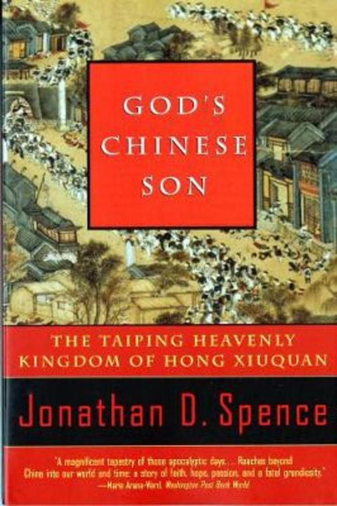 God's Chinese Son by Jonathan D. Spence - 9780393315561