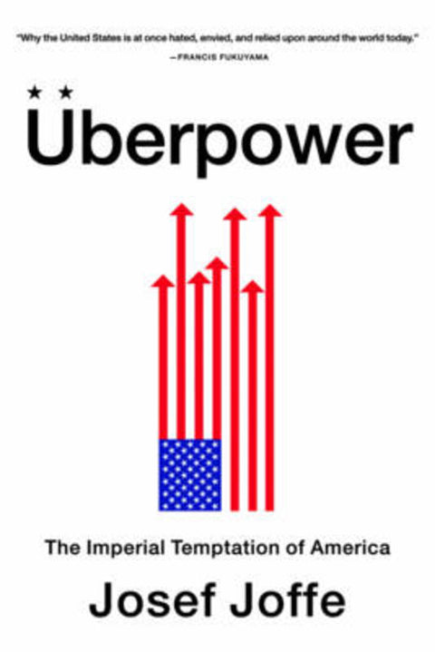 Uberpower by Josef Joffe - 9780393330144