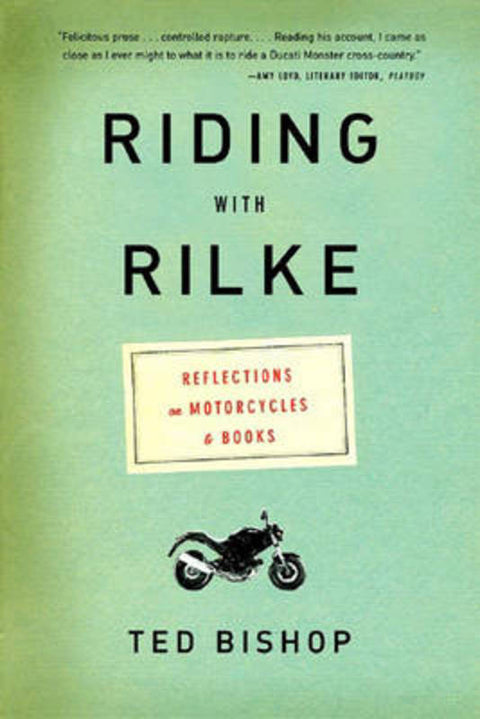 Riding with Rilke by Ted Bishop - 9780393330748