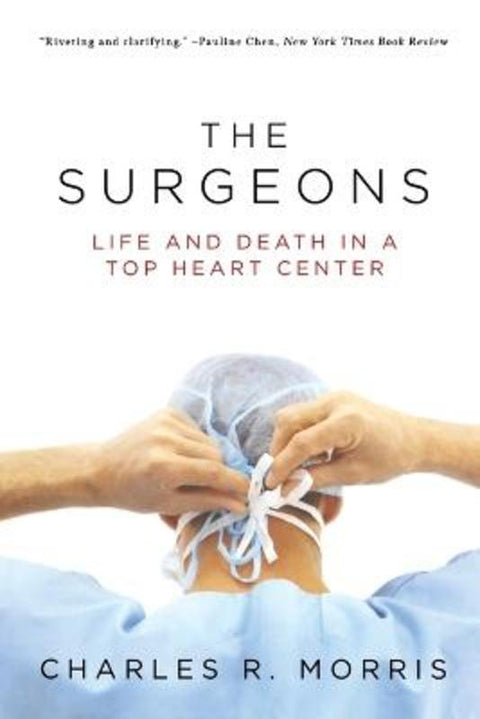The Surgeons by Charles R. Morris - 9780393334005