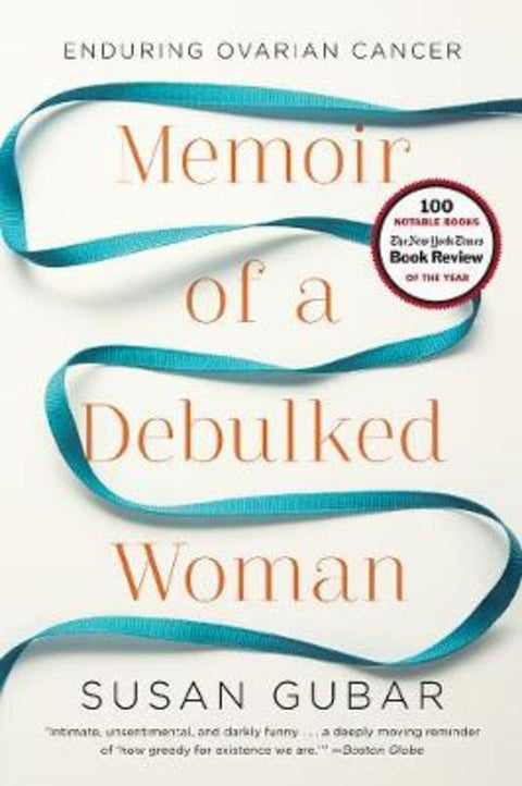 Memoir of a Debulked Woman by Susan Gubar - 9780393345896