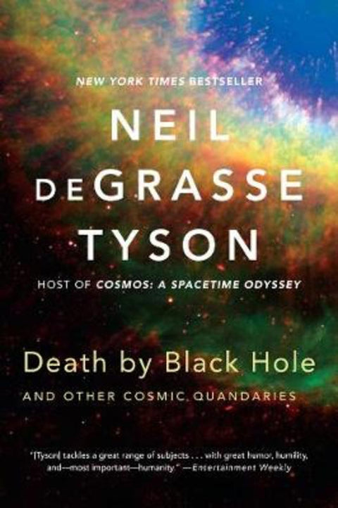 Death by Black Hole by Neil deGrasse Tyson (American Museum of Natural History) - 9780393350388