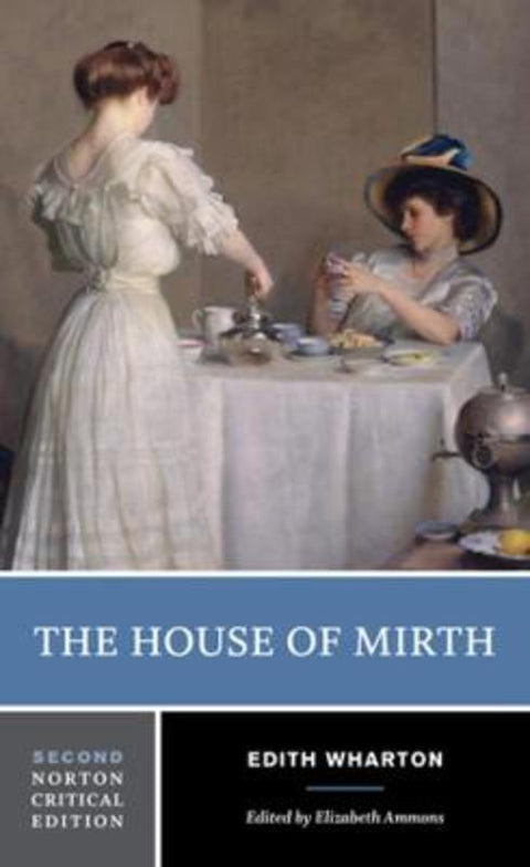 The House of Mirth by Edith Wharton - 9780393624540